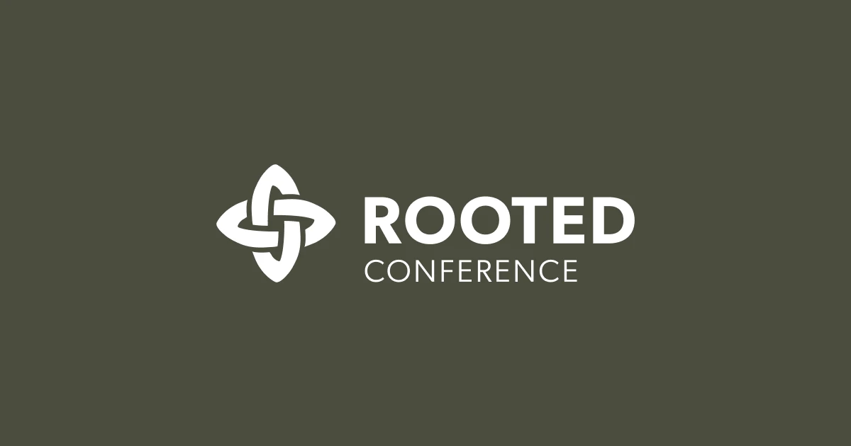 Rooted Conference 2026